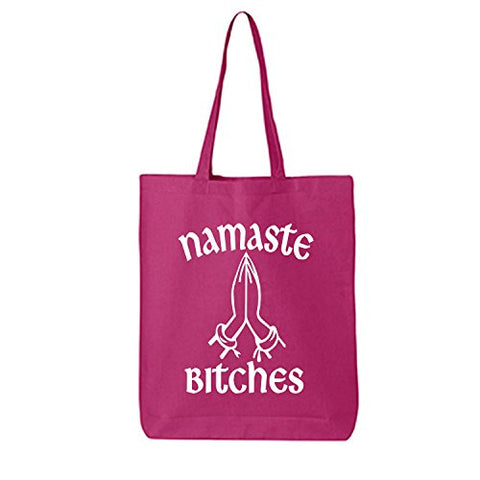 Namaste Bitches Cotton Canvas Tote Bag In Hot Pink - One Size