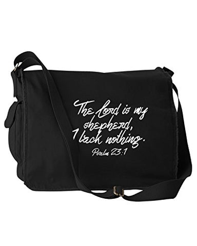 The Lord Is My Shepherd, I Lack Nothing Bible Quote Phrase Black Canvas Messenger Bag