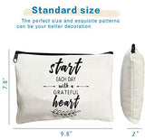Cosmetic Bag for Girls Start Each Day with a Grateful Heart Cute Makeup Zipper Pouch Bag Cosmetic Travel Accessories Bag Birthday Gifts for Women Best Friend Sister Teen Girls Colleagues
