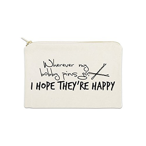 Wherever My Bobby Pins Go 12 oz Cosmetic Makeup Cotton Canvas Bag - (Natural Canvas)