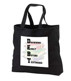 Carrie Merchant 3drose quote - Image of Debt Drowning Early Buying Textbooks - Tote Bags - Black