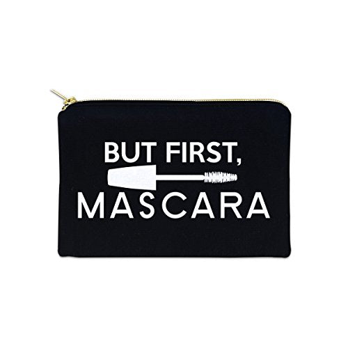 But First, Mascara 12 oz Cosmetic Makeup Cotton Canvas Bag - (Black Canvas)