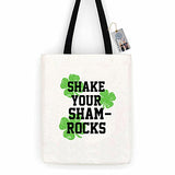 Shake Your Shamrocks Shirtcotton Canvas Tote Bag Day Trip Bag Carry All