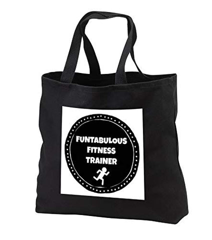 Carrie Merchant 3drose quote - Image of Funtabulous Fitness Trainer - Tote Bags - Black Tote Bag