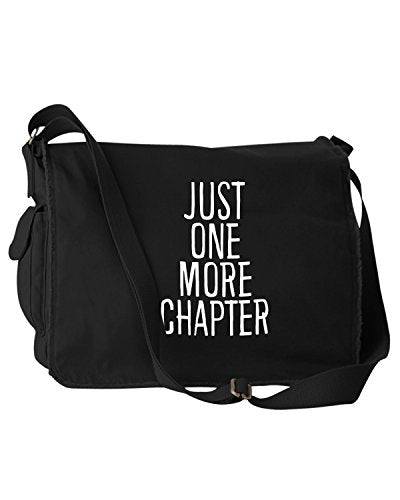 Funny Bookworm Just One More Chapter Black Canvas Messenger Bag