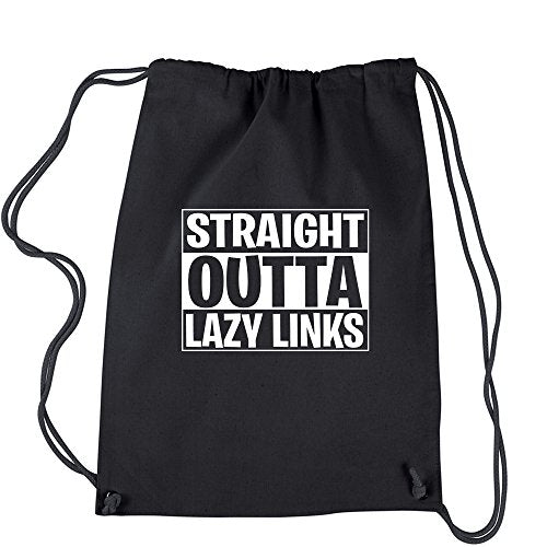 Backpack Straight Outta Lazy Links Fortnight Nite Game Black Drawstring Backpack