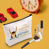 TSOTMO TV Show Inspired Gift I am Burdened with Glorious Purpose Novelty Cosmetic Bag Fans Gift Friendship Gift (glorious PURPOSE)
